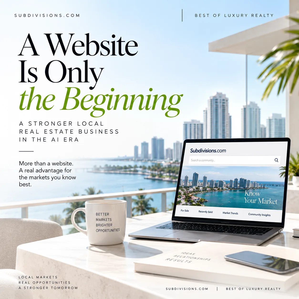 A Website Is Only the Beginning: Building a Stronger Local Real Estate Business in the AI Era